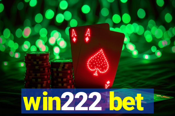 win222 bet